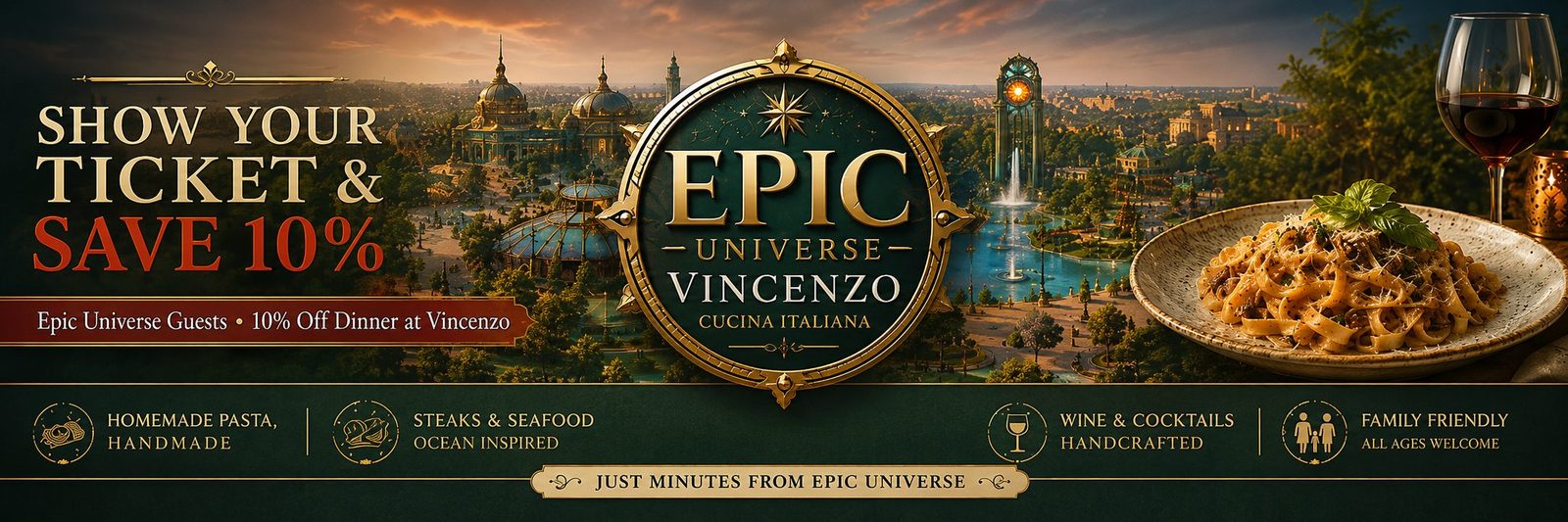 Show Your Epic Universe Ticket and Save 10% Off Dinner at Vincenzo Cucina Italiana